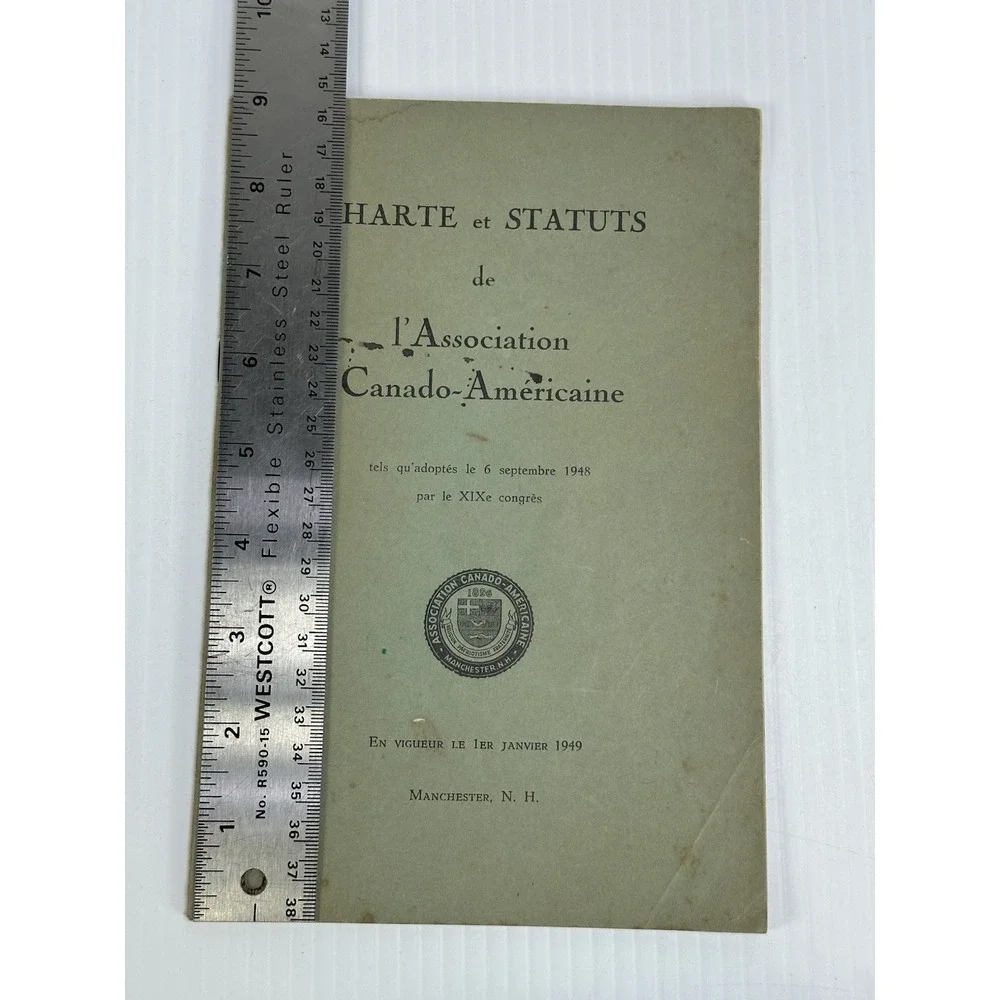 VINTAGE‎ 1948 CHARTER AND BYLAWS ASSOCIATION CANADIAN AMERICAN MANCHESTER NH